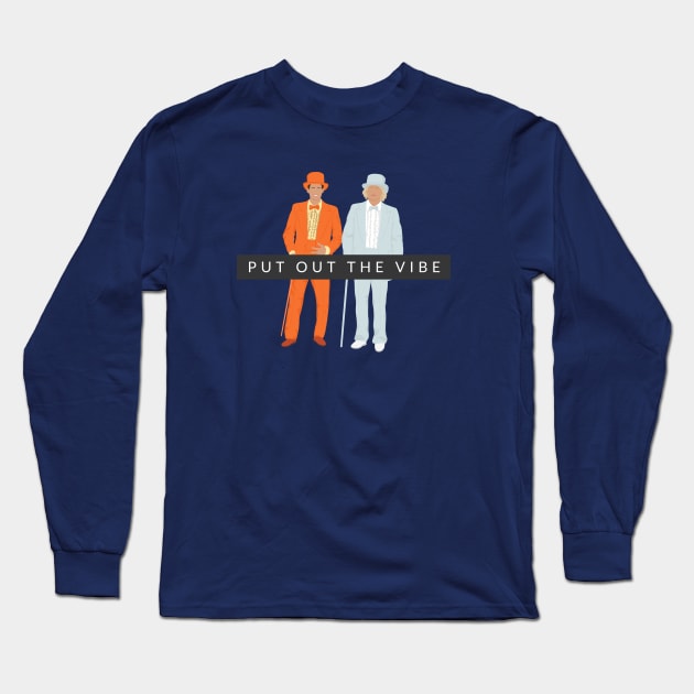 Put out the vibe Long Sleeve T-Shirt by BodinStreet